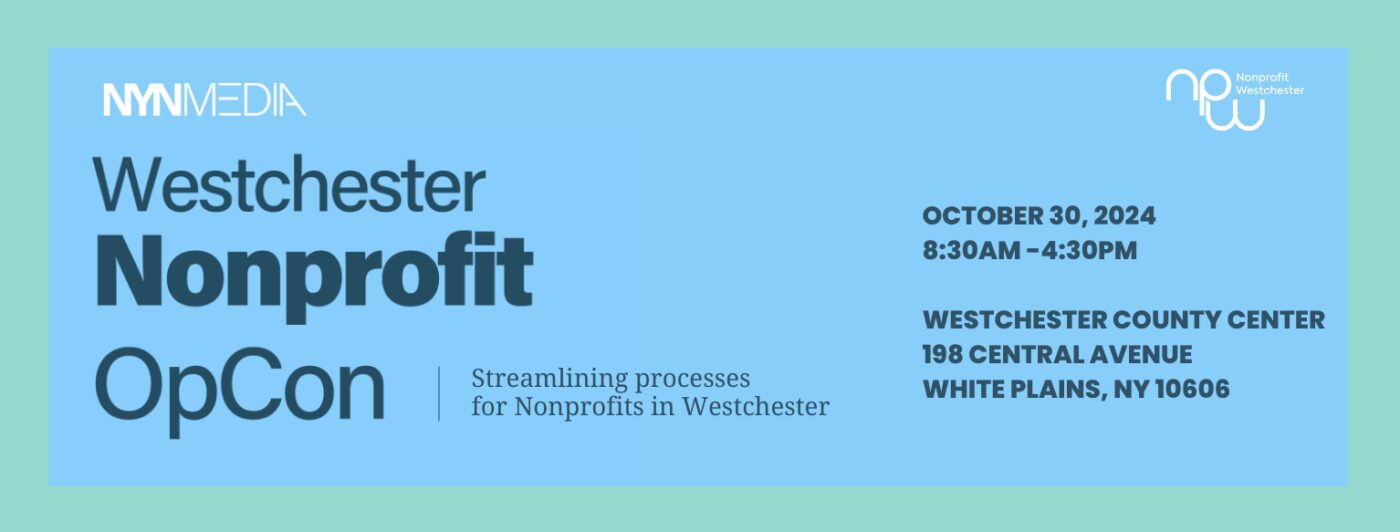 Streamline Processes for Your Nonprofit — Attend White Plains Conference featured image.